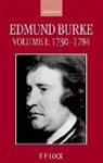 F. P Lock, F. P. Lock, Frederick Lock, LOCK F P - Edmund Burke: Volume I, 1730-1784