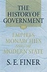 S. E. Finer, S. E. (Late Emeritus of Finer, S. E. (Late Emeritus Professor of Finer, S.E. Finer, Samuel E. Finer, FINER S E - History of Government From the Earliest Times: Volume Iii: Empires,