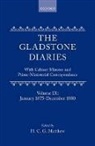 W. E. Gladstone, W.e. Gladstone, William Ewart Gladstone, GLADSTONE W E, H. C. G. Matthew, Matthew H. C. G. - Gladstone Diaries: Volume 9: January 1875-December 1880