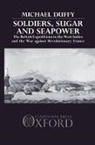 Michael Duffy, DUFFY MICHAEL - Soldiers, Sugar and Seapower
