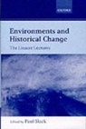 Paul Slack, Paul (Principal Slack, Slack Paul, Paul Slack, Paul (Principal Slack, Slack Paul - Environments and Historical Change