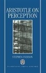 Stephen Everson, Stephen (Assistant Professor of Philosoph Everson, Stephen (Assistant Professor of Philosophy Everson, Everson Stephen - Aristotle on Perception