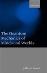Jeffrey A. Barrett, Jeffrey A. (Associate Professor of Philos Barrett, Jeffrey A. (Associate Professor of Philosophy Barrett, Jeffrey Alan Barrett, BARRETT JEFFREY A, Barrett Jeffrey A. - Quantum Mechanics of Minds and Worlds
