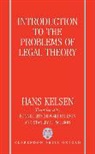 Hans Kelsen - Introduction to the Problems of Legal Theory