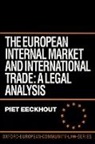 Piet Eeckhout, Piet (Professor of Ec Law Eeckhout, Eeckhout Piet - European Internal Market and International Trade