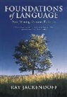 Ray Jackendoff, Ray (Co-Director Jackendoff, Ray (Professor of Linguistics Jackendoff, Jackendoff Ray - Foundations of Language