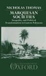 Nicholas Thomas, Thomas Nicholas - Marquesan Societies