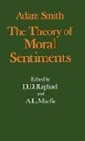 Adam Smith, Smith Adam, A. L. Macfie, Macfie A. L., D. D. Raphael, Raphael D. D. - Glasgow Edition of the Works and Correspondence of Adam Smith: I: