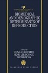 Ronald (Professor Gray, Ronald Leridon Gray, Ronald Gray, Ronald (Professor Gray, Gray Ronald, Henri Leridon... - Biomedical and Demographic Determinants of Reproduction