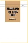 Ian Anthony, Ian (Sipri Project Leader) Anthony, Ian Anthony, Ian (Sipri Project Leader) Anthony, Anthony Ian - Russia and the Arms Trade