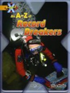 Chloe Rhodes - Project X: Gold: Head to Head: An A-Z of Record Breakers