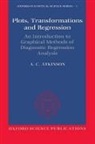 A. C. Atkinson, A.c. Atkinson, ATKINSON A C - Plots, Transformations, and Regression