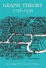 Norman L. Biggs, Norman L. (Professor Biggs, Norman L. Lloyd Biggs, E. Keith Lloyd, E. Keith (University of Southampton) Lloyd, Robin J. Wilson... - Graph Theory 1736-1936
