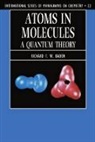 Bader, Richard F. W. Bader, Richard F.w. Bader, BADER RICHARD F W - Atoms in Molecules