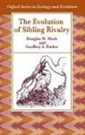 Douglas W. Mock, Douglas W. (Professor Mock, Douglas W. Parker Mock, MOCK DOUGLAS W PARKER GEOFFREY, Mock Douglas W., PARKER... - Evolution of Sibling Rivalry