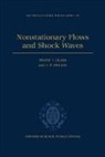 Irvine I. Glass, Irvine I. (University Professor Emeritus Glass, Irvine I. Sislian Glass, Glass Irvine I., J. P. Sislian, J. P. (Professor Sislian... - Nonstationary Flows and Shock Waves