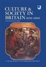 J. M. Golby, John Golby, J. M. Golby, Golby J. M. - Culture and Society in Britain 1850-1890