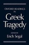 Erich Segal, SEGAL ERICH, Erich Segal - Oxford Readings in Greek Tragedy
