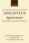 Aeschylus, J. D. Denniston, Denniston J. D., Denys Page - Agamemnon