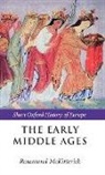 Rosamond Mckitterick, Rosamond ( Mckitterick, Rosamond (Faculty of History Mckitterick, Rosamond Mckitterick, Rosamond (Faculty of History Mckitterick, McKitterick Rosamond - Early Middle Ages