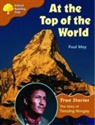 Roderick Hunt, Roderick Etc. Hunt, Paul (Verista Consulting University of Bristo May - Oxford Reading Tree: Level 8: True Stories: At the Top of the World:
