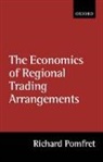 Richard Pomfret, Richard (University of Adelaide) Pomfret, Richard W. T. Pomfret, Richard W.t. Pomfret, Pomfret Richard - Economics of Regional Trading Arrangements