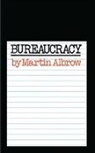 Martin Albrow - Bureaucracy