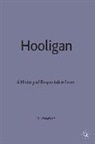 Geoffrey Pearson - Hooligan