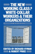 Richard Price Hyman, HYMAN RICHARD PRICE ROBERT, Richar Hyman, Richard Hyman, Price, Price... - New Working Class?