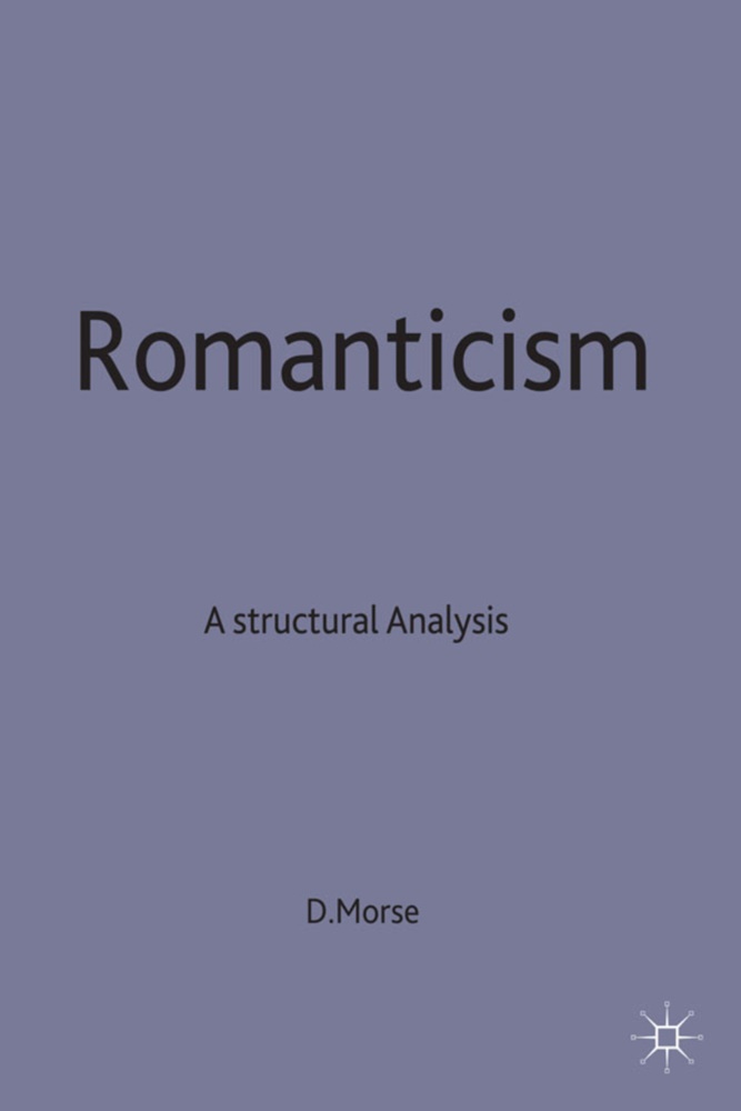 Morse, David Morse - Romanticism A Structural Analysis