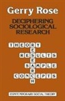 Gerry Rose - Deciphering Sociological Research