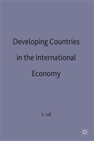 Lall, Sanjaya Lall - Developing Countries in the International Economy