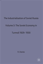Glyn Ed Davies, Glyn Ed. Davies, R W Davies, R. W. Davies, R.w. Davies, Robert William Davies... - Industrialisation of Soviet Russia