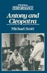 Michael Scott - 'Antony and Cleopatra'