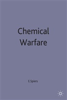 Spiers, Edward M Spiers, Edward M. Spiers - Chemical Warfare