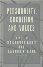 Christopher Verma Bagley, Bagley+verma, Gajendra K Vermad, Gajendra K. Vermad, A Loparo, Christophe Bagley... - Personality, Cognition and Values
