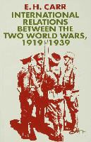 E. H. Carr, Edward Hallett Carr - International Relations Between the Two World Wars, 1919-1939