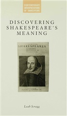 Scragg, Leah Scragg - Discovering Shakespeare''s Meaning