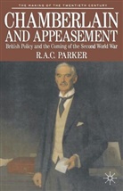 Kate Dorney, R. A. C. Parker, R.A.C. Parker, Robert Parker - Chamberlain and Appeasement