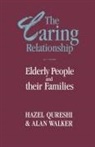 Hazel Qureshi, Hazel Walker Qureshi, Alan Walker - Caring Relationship