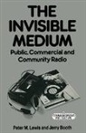 Jerry Booth, Peter M. Lewis, Peter M. Booth Lewis, Jerr Booth, Jerry Booth, Peter M. Lewis... - Invisible Medium