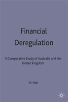 M Hall, M. Hall, Maximilian Hall, Hall M. - Financial Deregulation