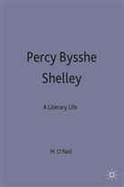 &amp;apos, Michael Neill, O&amp;apos, Oneill, Michael O'Neill, Michael (Senior Lecturer in Eng O'Neill... - Percy Bysshe Shelley