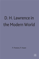 Preston, Peter Preston, Peter Hoare Preston, Pete Hoare, Peter Hoare, Preston... - D.h.lawrence and the Modern World