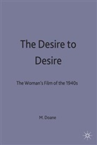 Mary Ann Doane, Mary Anne Doane - Desire to Desire
