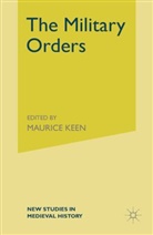 Alan Forey, FOREY ALAN - The Military Orders from the Twelfth to the Early Fourteenth Centuries