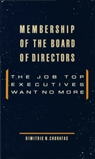 Daniel N. Chorafas, Dimitris N Chorafas, Dimitris N. Chorafas - Membership of the Board