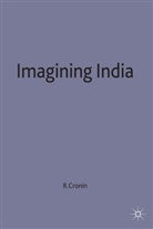 Richard Cronin, Cronin R. - Imagining India