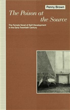 P Brown, P. Brown, Penny Brown, Penny (Lecturer in Comparative Li Brown, Phillip Brown - Poison At the Source