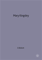 Birkett, Dea Birkett - Mary Kingsley
